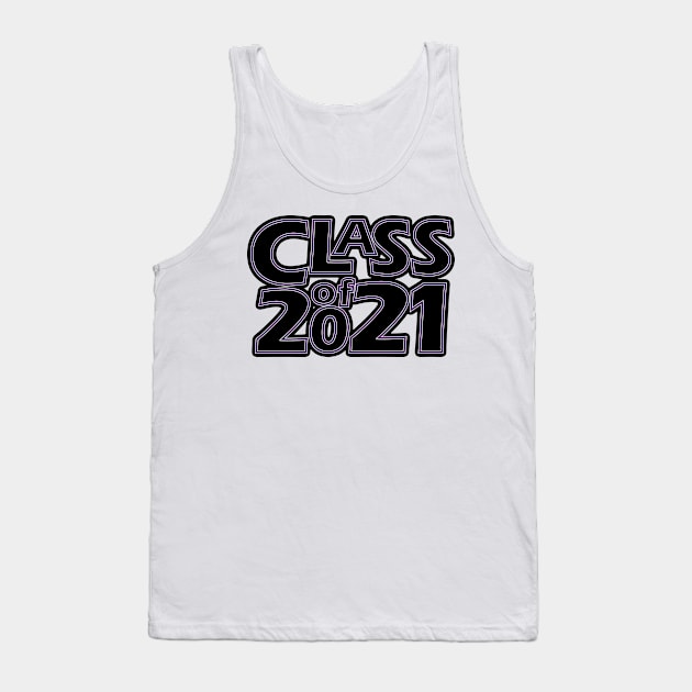 Grad Class of 2021 Tank Top by gkillerb